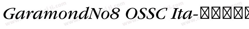 GaramondNo8 OSSC Ita字体转换